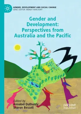 Dulhunty / Bessell |  Gender and Development: Perspectives from Australia and the Pacific | Buch |  Sack Fachmedien
