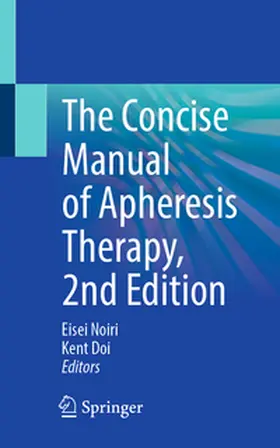 Noiri / Doi |  The Concise Manual of Apheresis Therapy | eBook | Sack Fachmedien