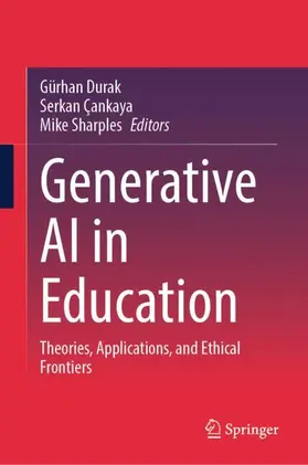 Durak / Çankaya / Sharples |  Generative AI in Education | Buch |  Sack Fachmedien