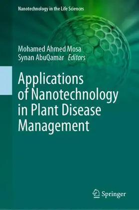 Mosa / AbuQamar |  Applications of Nanotechnology in Plant Disease Management | Buch |  Sack Fachmedien