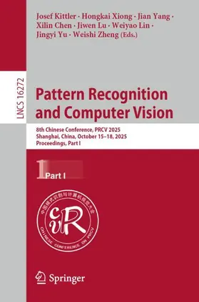 Kittler / Xiong / Yang |  Pattern Recognition and Computer Vision | Buch |  Sack Fachmedien