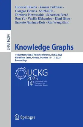 Takeda / Jiménez-Ruiz / Tzitzikas |  Knowledge Graphs | Buch |  Sack Fachmedien