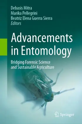 Mitra / Pellegrini / Sierra |  Advancements in Entomology | Buch |  Sack Fachmedien