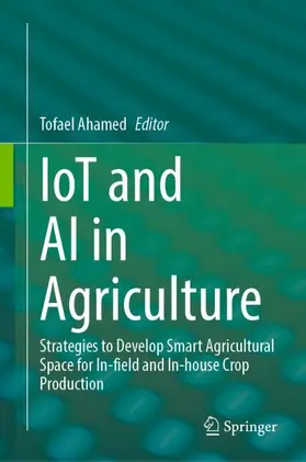 Ahamed |  IoT and AI in Agriculture | Buch |  Sack Fachmedien