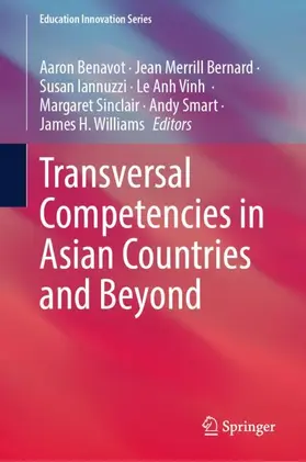 Benavot / Bernard / Iannuzzi |  Transversal Competencies in Asian Countries and Beyond | Buch |  Sack Fachmedien