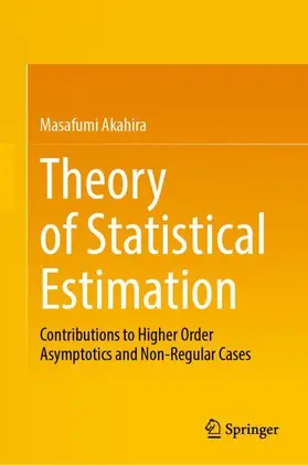Akahira |  Theory of Statistical Estimation | Buch |  Sack Fachmedien