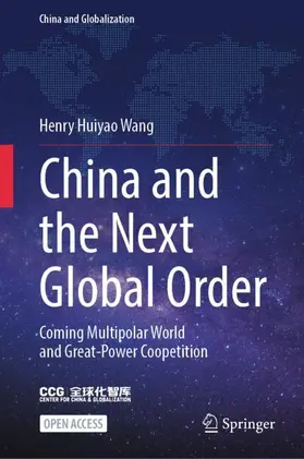 Wang |  China and the Next Global Order | Buch |  Sack Fachmedien