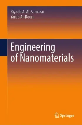 Al-Samarai / Al-Douri |  Engineering of Nanomaterials | Buch |  Sack Fachmedien