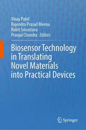 Patel / Meena / Srivastava |  Biosensor Technology in Translating Novel Materials into Practical Devices | Buch |  Sack Fachmedien