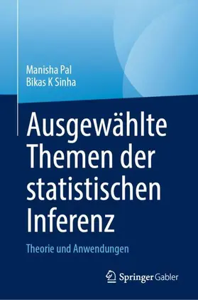 Sinha / Pal |  Ausgewählte Themen der statistischen Inferenz | Buch |  Sack Fachmedien