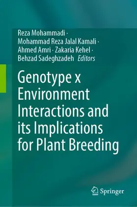 Mohammadi / Jalal Kamali / Amri |  Genotype x Environment Interactions and its Implications for Plant Breeding | Buch |  Sack Fachmedien