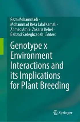 Mohammadi / Jalal Kamali / Amri | Genotype x Environment Interactions and its Implications for Plant Breeding | E-Book | www.sack.de