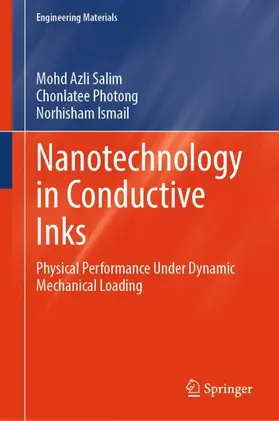 Salim / Photong / Ismail |  Nanotechnology in Conductive Inks | Buch |  Sack Fachmedien