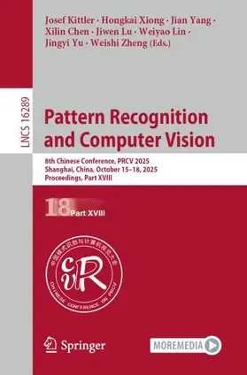 Kittler / Xiong / Yang |  Pattern Recognition and Computer Vision | Buch |  Sack Fachmedien