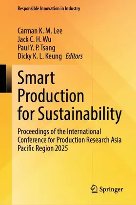 Lee / Wu / Tsang |  Smart Production for Sustainability | Buch |  Sack Fachmedien