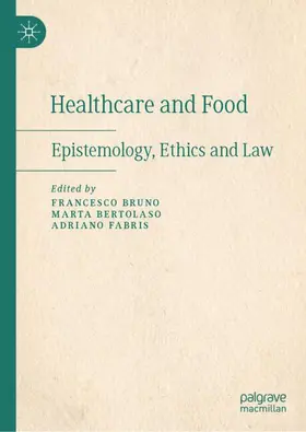 Bruno / Bertolaso / Fabris |  Healthcare and Food | Buch |  Sack Fachmedien