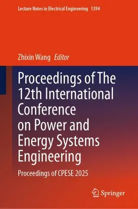 Wang |  Proceedings of The 12th International Conference on Power and Energy Systems Engineering | Buch |  Sack Fachmedien
