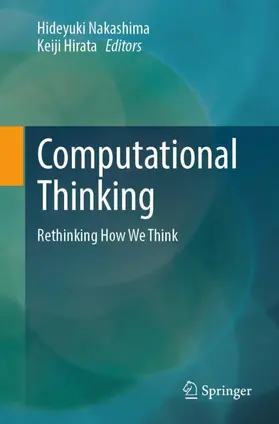 Nakashima / Hirata | Computational Thinking | Buch | 978-981-955961-9 | www.sack.de