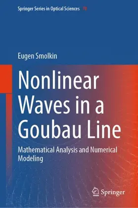 Smolkin |  Nonlinear Waves in a Goubau Line | Buch |  Sack Fachmedien