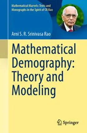Srinivasa Rao |  Mathematical Demography: Theory and Modeling | eBook | Sack Fachmedien