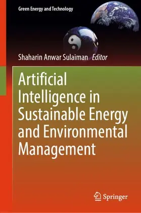 Sulaiman |  Artificial Intelligence in Sustainable Energy and Environmental Management | Buch |  Sack Fachmedien