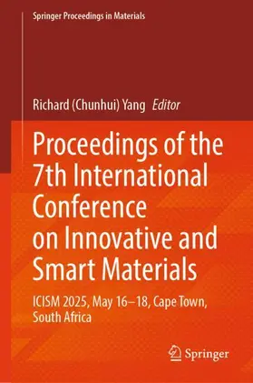 Yang |  Proceedings of the 7th International Conference on Innovative and Smart Materials | Buch |  Sack Fachmedien