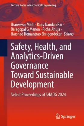 Maiti / Rai / Menon |  Safety, Health, and Analytics-Driven Governance Toward Sustainable Development | Buch |  Sack Fachmedien