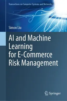 Liu |  AI and Machine Learning for E-Commerce Risk Management | Buch |  Sack Fachmedien
