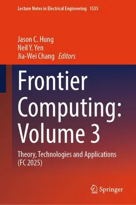 Hung / Yen / Chang | Frontier Computing : Volume 3 | Buch | 978-981-956211-4 | www.sack.de