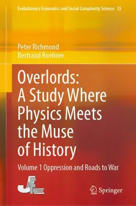 Richmond / Roehner |  Overlords: A Study Where Physics Meets the Muse of History | Buch |  Sack Fachmedien