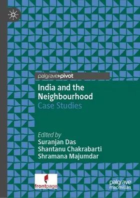 Das / Chakrabarti / Majumdar |  India and the Neighbourhood | Buch |  Sack Fachmedien