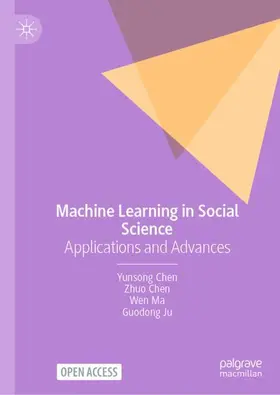 Chen / Ma / Ju |  Machine Learning in Social Science | Buch |  Sack Fachmedien