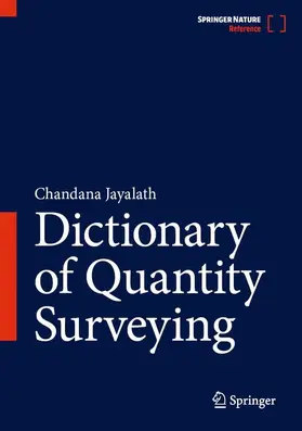 Jayalath |  Dictionary of Quantity Surveying | Buch |  Sack Fachmedien