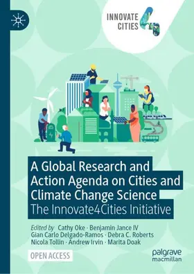 Oke / Jance IV / Delgado-Ramos |  A Global Research and Action Agenda on Cities and Climate Change Science | Buch |  Sack Fachmedien