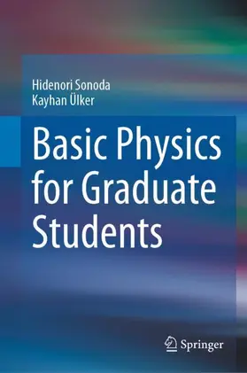 Sonoda / Ülker |  Basic Physics for Graduate Students | Buch |  Sack Fachmedien