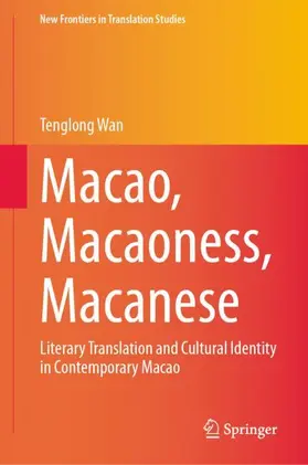 Wan |  Macao, Macaoness, Macanese | Buch |  Sack Fachmedien