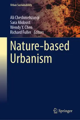 Cheshmehzangi / Alidoust / Chen |  Nature-based Urbanism | eBook | Sack Fachmedien