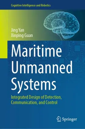 Yan / Guan |  Maritime Unmanned Systems | Buch |  Sack Fachmedien