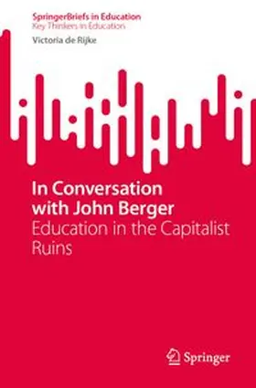 de Rijke | In Conversation with John Berger | E-Book | www.sack.de