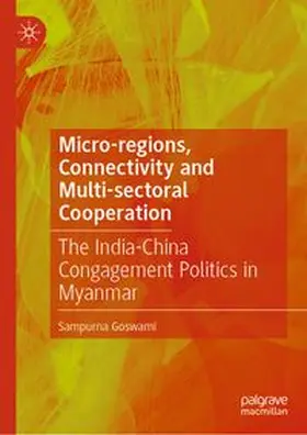 Goswami | Micro-regions, Connectivity and Multi-sectoral Cooperation | E-Book | www.sack.de
