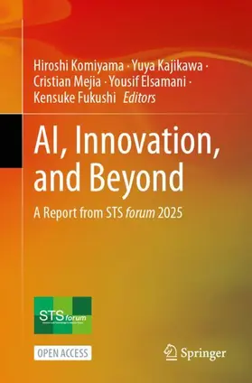 Komiyama / Kajikawa / Mejia |  AI, Innovation, and Beyond | Buch |  Sack Fachmedien