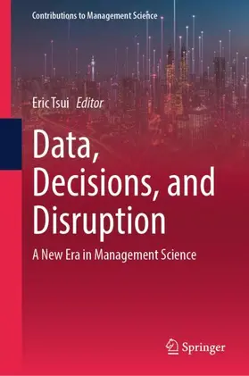 Tsui |  Data, Decisions, and Disruption | Buch |  Sack Fachmedien