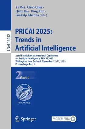 Mei / Qian / Bai |  PRICAI 2025: Trends in Artificial Intelligence | Buch |  Sack Fachmedien