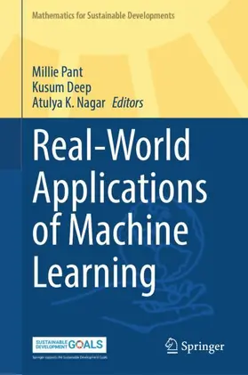 Pant / Deep / Nagar |  Real-World Applications of Machine Learning | Buch |  Sack Fachmedien