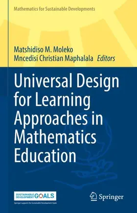 Moleko / Maphalala |  Universal Design for Learning Approaches in Mathematics Education | Buch |  Sack Fachmedien
