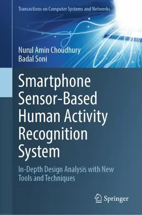 Choudhury / Soni |  Smartphone Sensor-Based Human Activity Recognition System | Buch |  Sack Fachmedien