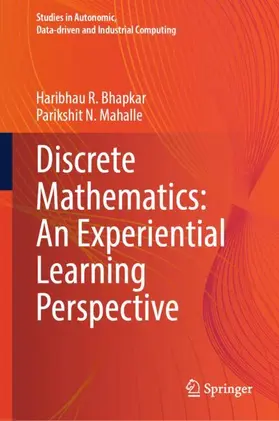 Bhapkar / Mahalle |  Discrete Mathematics: An Experiential Learning Perspective | Buch |  Sack Fachmedien