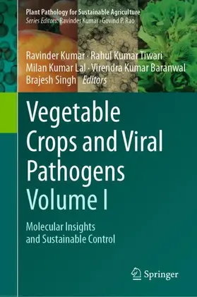 Kumar / Tiwari / Lal |  Vegetable Crops and Viral Pathogens Volume I | Buch |  Sack Fachmedien