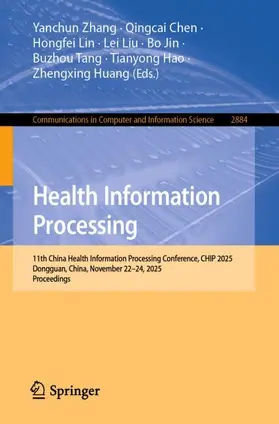 Zhang / Chen / Lin |  Health Information Processing | Buch |  Sack Fachmedien