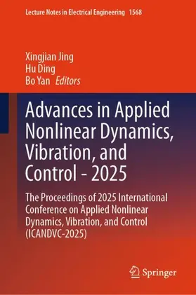Jing / Ding / Yan |  Advances in Applied Nonlinear Dynamics, Vibration, and Control - 2025 | Buch |  Sack Fachmedien